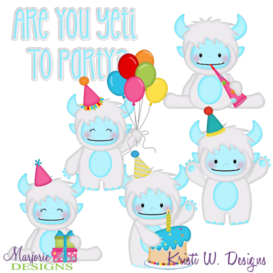 Are You Yeti To Party? SVG Cutting Files Includes Clipart - Click Image to Close